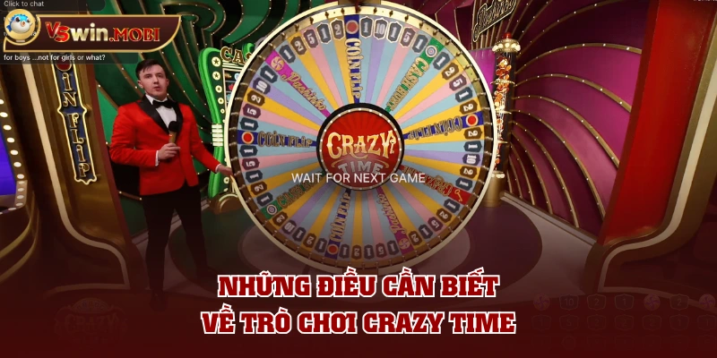 Những điều cần biết về trò chơi Crazy Time