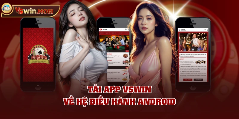 Tải app VSWIN về hệ điều hành Android