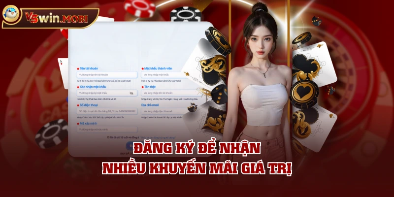 Đăng ký để nhận nhiều khuyến mãi giá trị